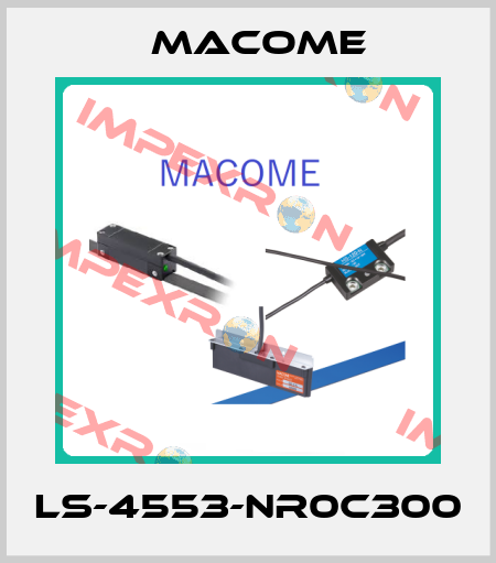 LS-4553-NR0C300 Macome