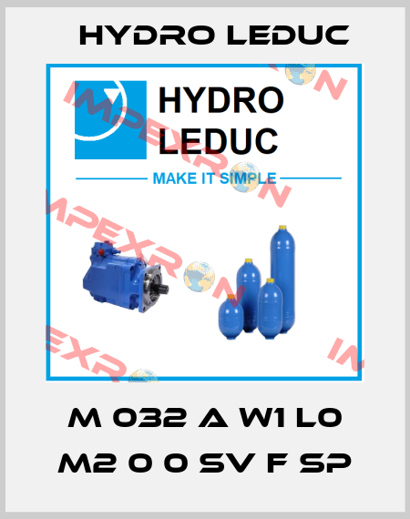 M 032 A W1 L0 M2 0 0 SV F SP Hydro Leduc