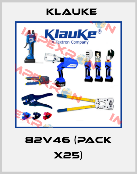 82V46 (pack x25) Klauke