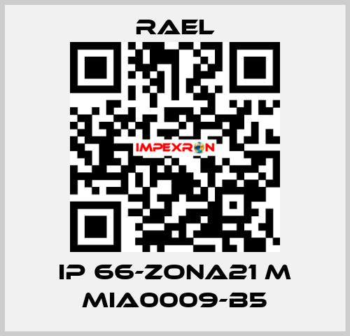 IP 66-ZONA21 M MIA0009-B5 RAEL