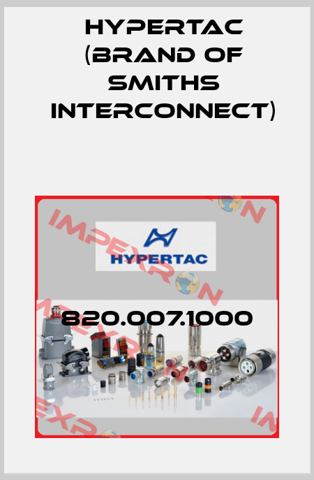 820.007.1000 Hypertac (brand of Smiths Interconnect)