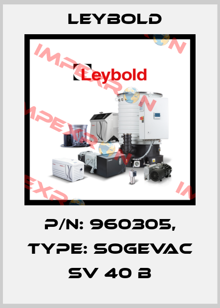 p/n: 960305, Type: SOGEVAC SV 40 B Leybold