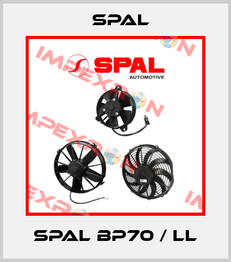 Spal BP70 / LL SPAL