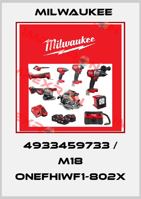 4933459733 / M18 ONEFHIWF1-802X Milwaukee