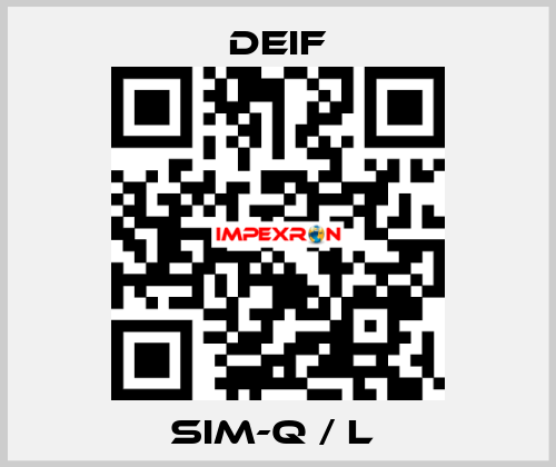 SIM-Q / L  Deif