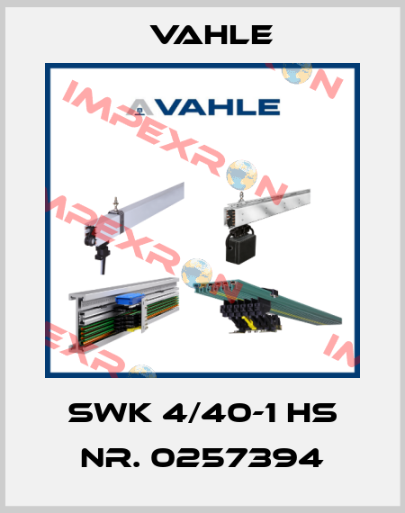 SWK 4/40-1 HS Nr. 0257394 Vahle