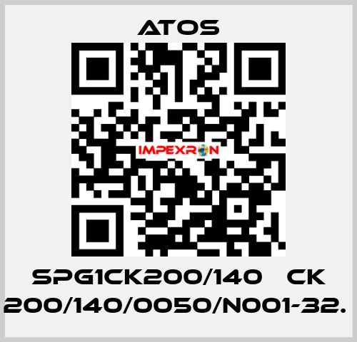 SPG1CK200/140   CK 200/140/0050/N001-32.  Atos