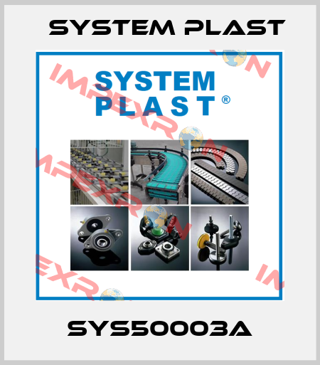 SYS50003A System Plast