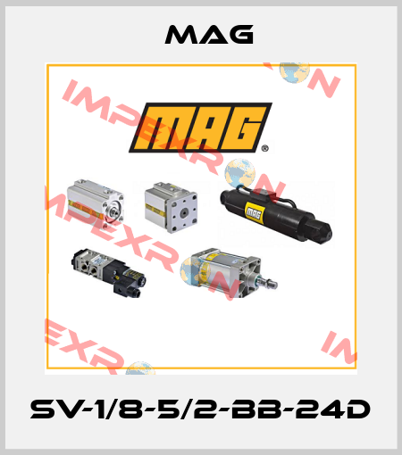 SV-1/8-5/2-BB-24D Mag