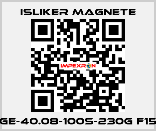 GE-40.08-100S-230G F15 ISLIKER MAGNETE