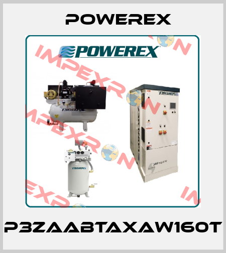 P3ZAABTAXAW160T Powerex