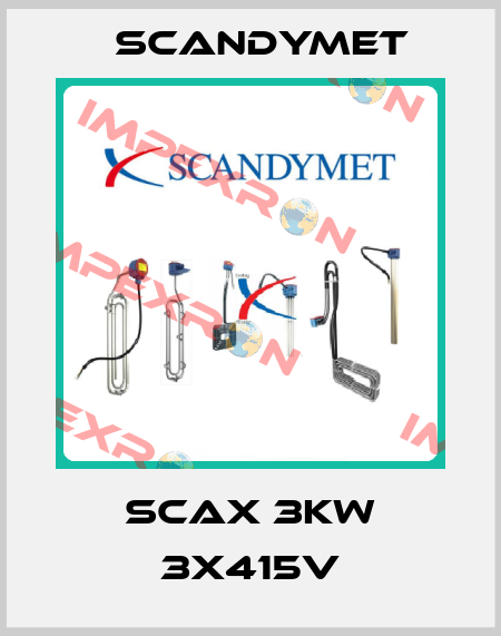 SCAX 3KW 3x415V SCANDYMET