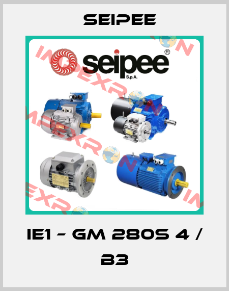 IE1 – GM 280S 4 / B3 SEIPEE
