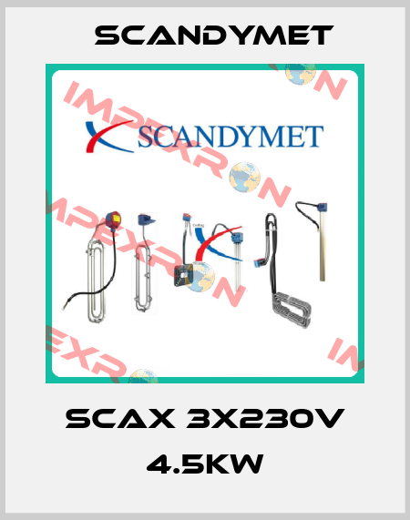SCAX 3x230v 4.5Kw SCANDYMET