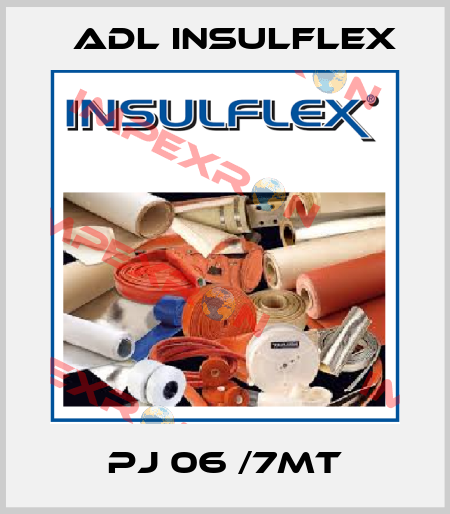 PJ 06 /7mt ADL Insulflex