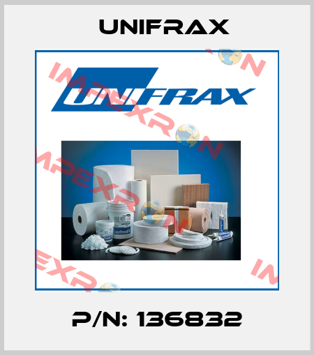 P/N: 136832 Unifrax