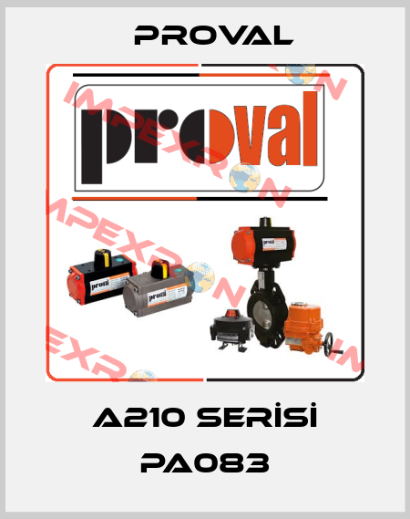 A210 SERİSİ PA083 Proval