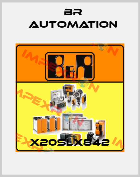 X20SLX842 Br Automation