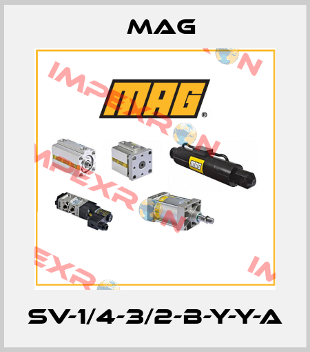 SV-1/4-3/2-B-Y-Y-A Mag