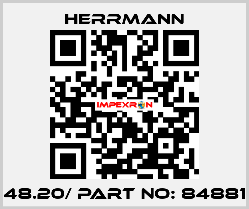 48.20/ part no: 84881 Herrmann