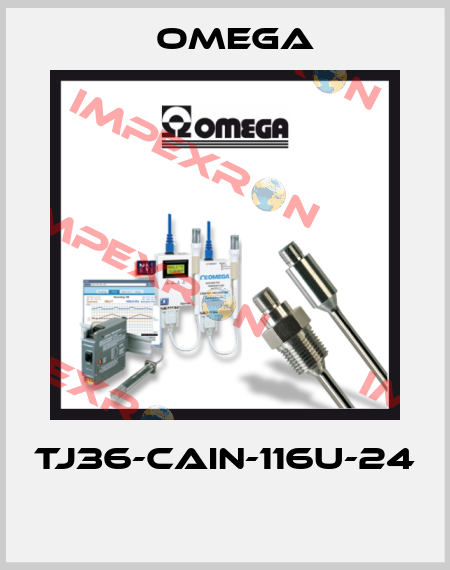 TJ36-CAIN-116U-24  Omega