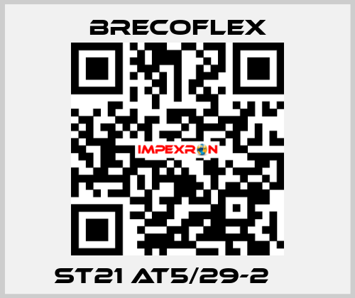  ST21 AT5/29-2 	  Brecoflex