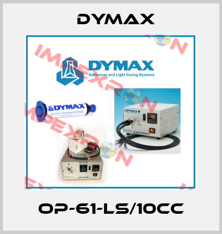 OP-61-LS/10cc Dymax
