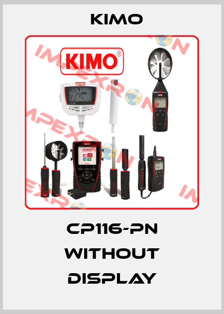 CP116-PN without Display KIMO