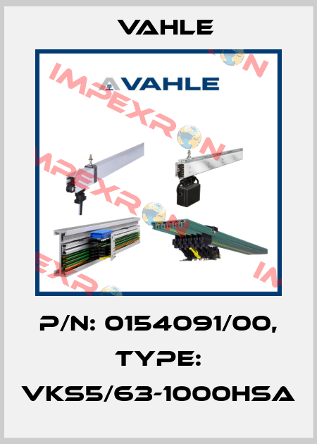P/n: 0154091/00, Type: VKS5/63-1000HSA Vahle