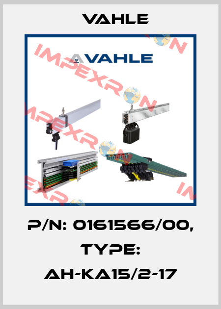 P/n: 0161566/00, Type: AH-KA15/2-17 Vahle
