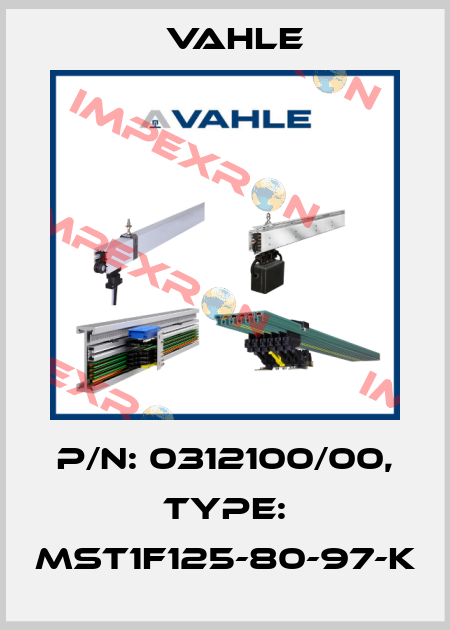 P/n: 0312100/00, Type: MST1F125-80-97-K Vahle