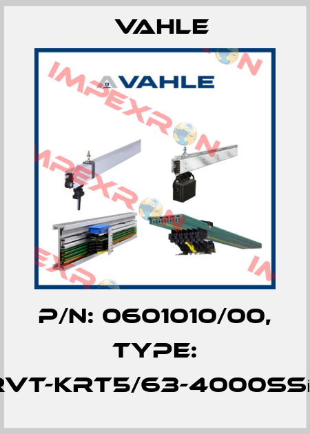 P/n: 0601010/00, Type: RVT-KRT5/63-4000SSD Vahle