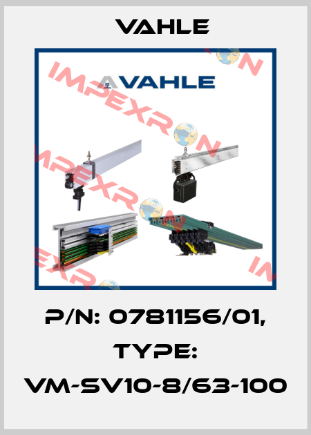P/n: 0781156/01, Type: VM-SV10-8/63-100 Vahle