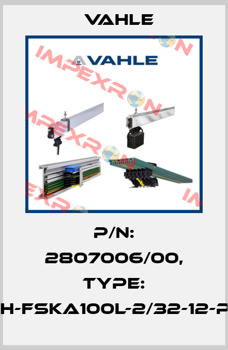 P/n: 2807006/00, Type: AH-FSKA100L-2/32-12-PC Vahle