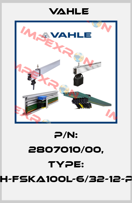 P/n: 2807010/00, Type: AH-FSKA100L-6/32-12-PC Vahle