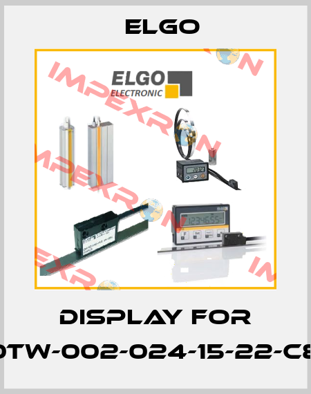 display for P40TW-002-024-15-22-C8XX Elgo