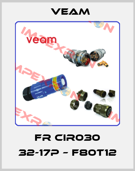 FR CIR030 32-17P – F80T12 Veam