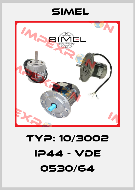 TYP: 10/3002 IP44 - VDE 0530/64 Simel
