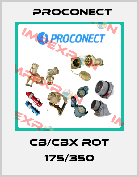 CB/CBX ROT 175/350 Proconect