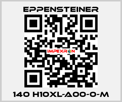 140 H10XL-A00-0-M Eppensteiner