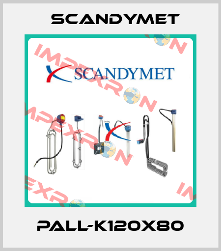 PALL-K120X80 SCANDYMET