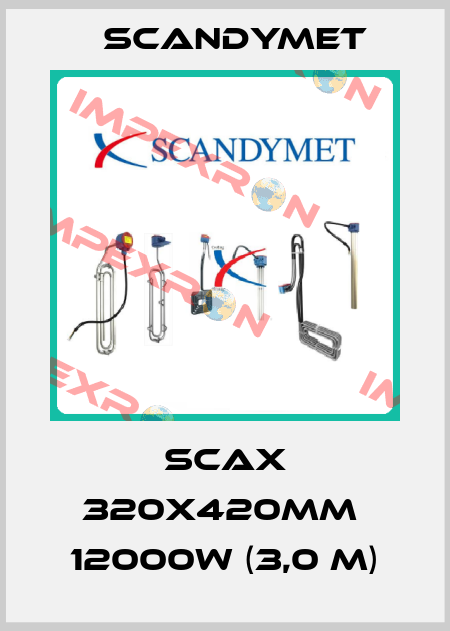 SCAX 320x420mm  12000W (3,0 m) SCANDYMET