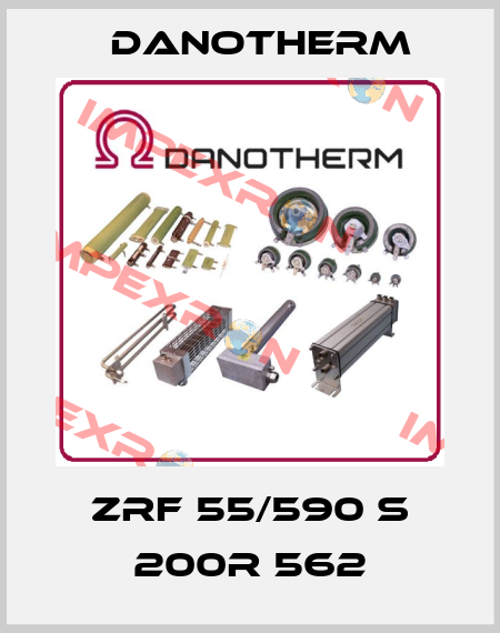 ZRF 55/590 S 200R 562 Danotherm