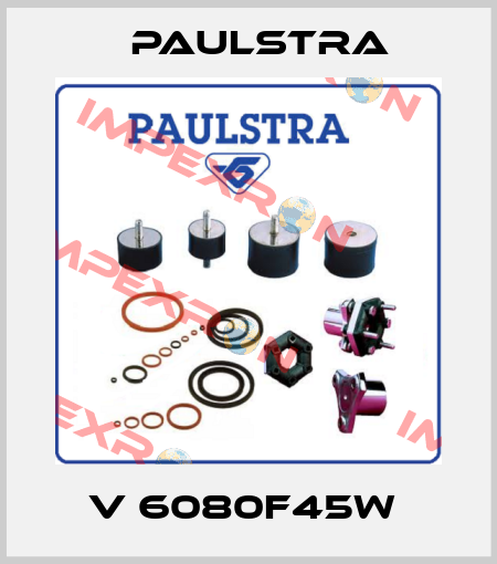 V 6080F45W  Paulstra