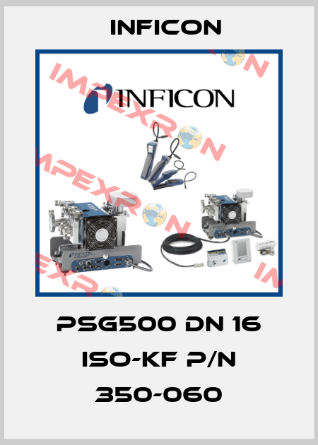 PSG500 DN 16 ISO-KF P/N 350-060 Inficon