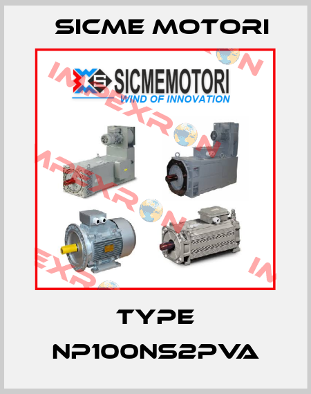 Type NP100NS2PVA Sicme Motori