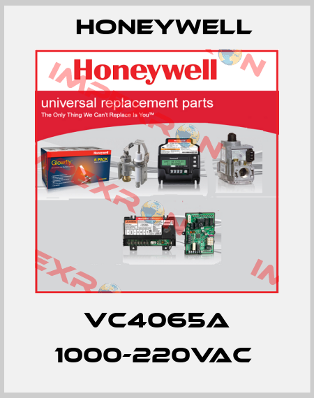 VC4065A 1000-220VAC  Honeywell