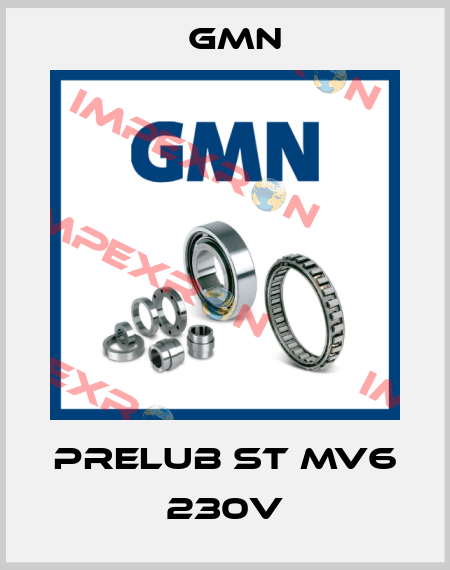 PRELUB ST MV6 230V Gmn