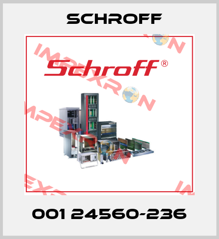 001 24560-236 Schroff