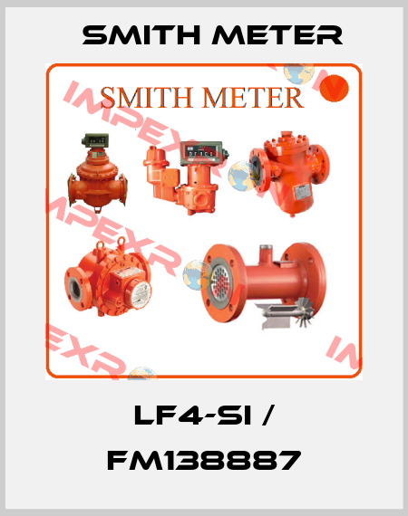 LF4-SI / FM138887 Smith Meter